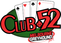 Club 52 Melbourne Greyhound Park